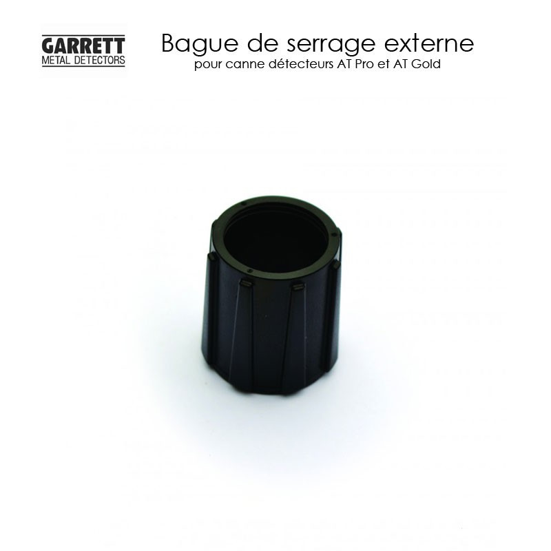 Bague de serrage externe pour detecteur de metaux Garrett AT Pro ou AT Gold