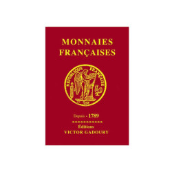 Monnaies Françaises depuis 1789 21ème édition (Ed. GADOURY)