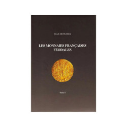 Les Monnaies Féodales Françaises tome 1 par Jean Duplessy